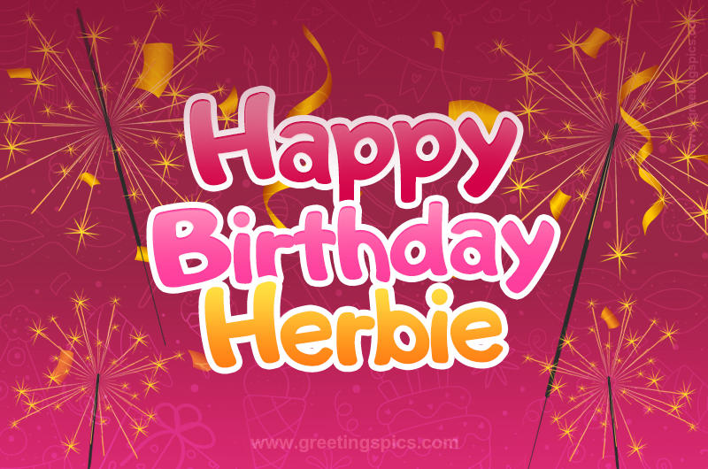 Happy Birthday Herbie Image with sparklers