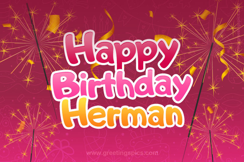 Happy Birthday Herman Image with sparklers