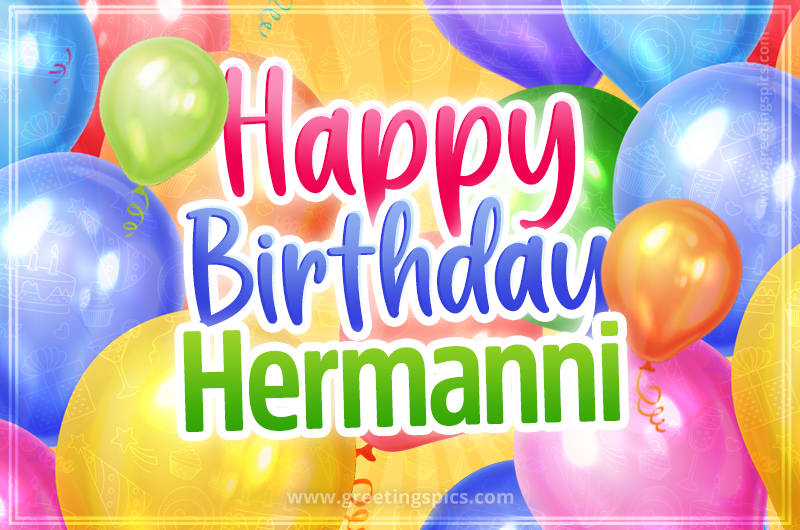 Happy Birthday Hermanni Image with colorful balloons