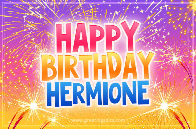 Happy Birthday Hermione Picture with fireworks