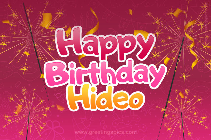 Happy Birthday Hideo Image with sparklers