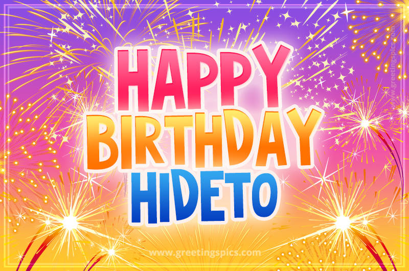 Happy Birthday Hideto Picture with fireworks