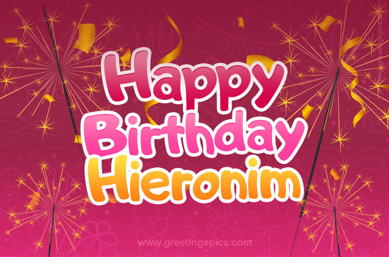 Happy Birthday Hieronim Image with sparklers