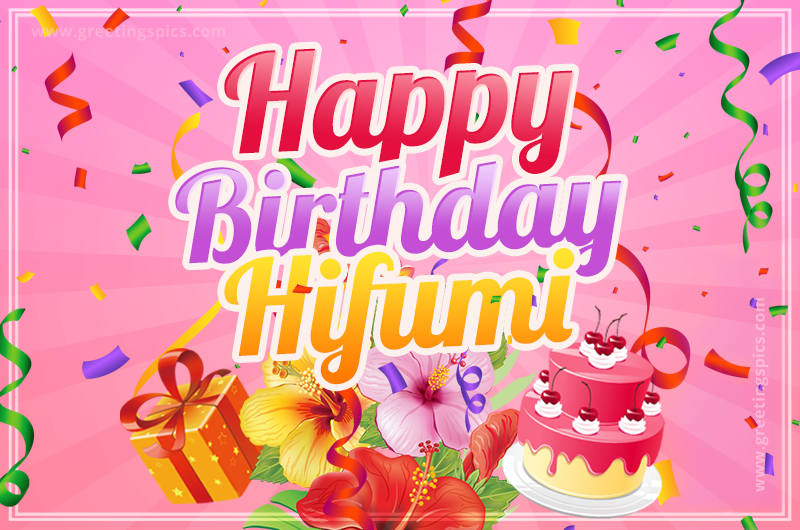 Beautiful Birthday Card for Hifumi with Cake and bouquet of flowers