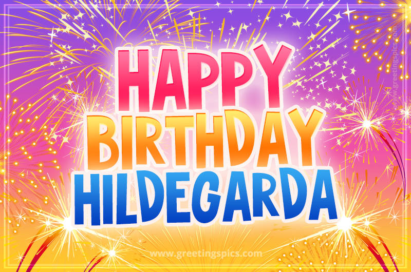 Happy Birthday Hildegarda Picture with fireworks