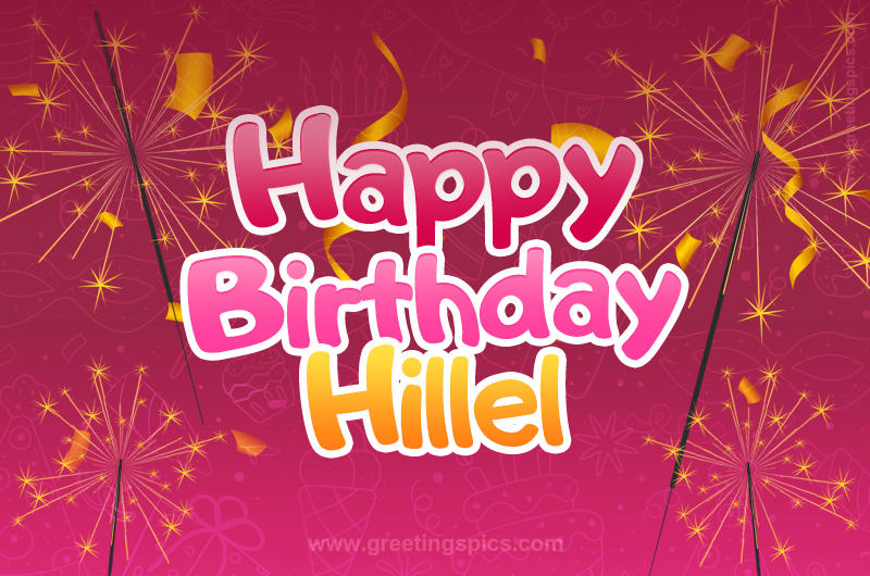 Happy Birthday Hillel Image with sparklers