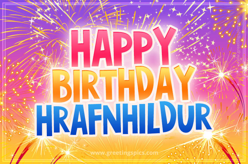 Happy Birthday Hrafnhildur Picture with fireworks