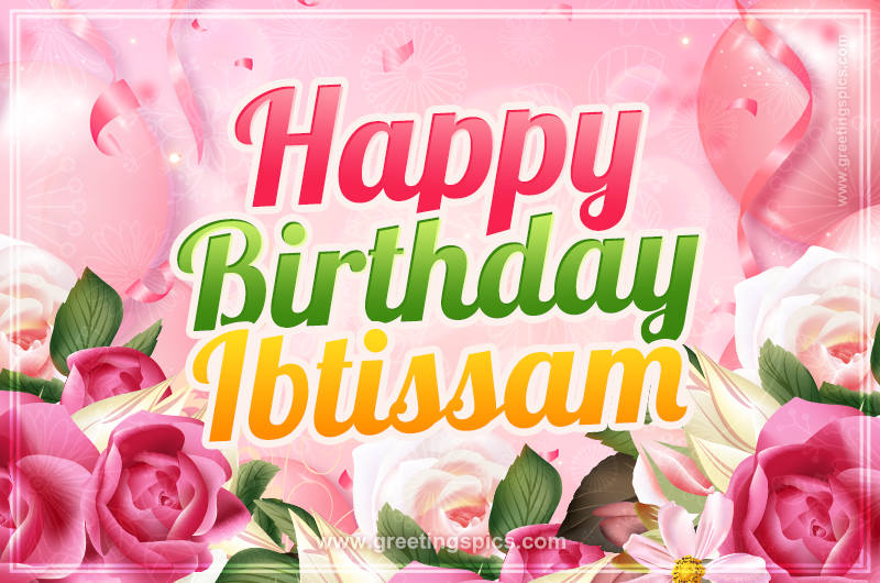 Image with gentle pink background and flowers Happy Birthday Ibtissam