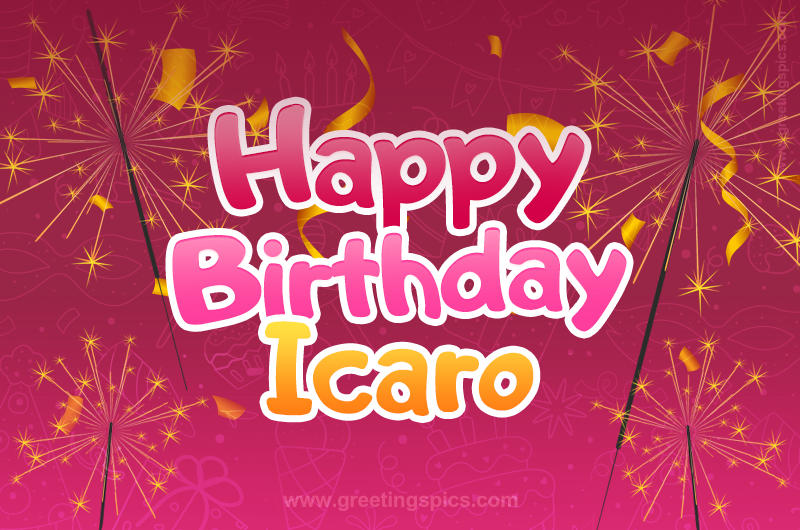 Happy Birthday Icaro Image with sparklers