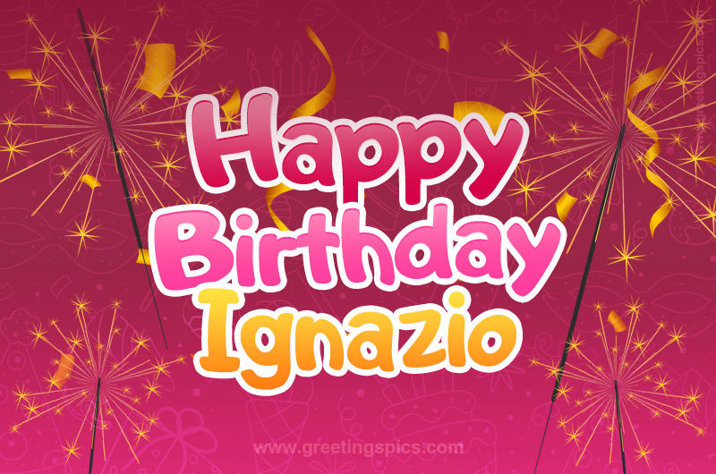 Happy Birthday Ignazio Image with sparklers