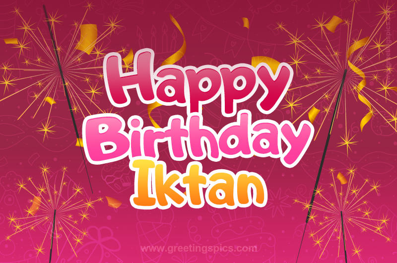 Happy Birthday Iktan Image with sparklers