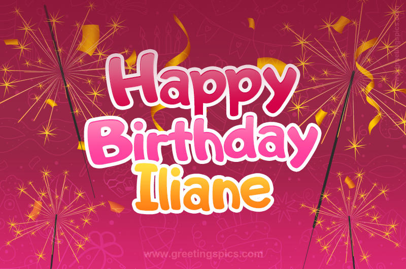 Happy Birthday Iliane Image with sparklers