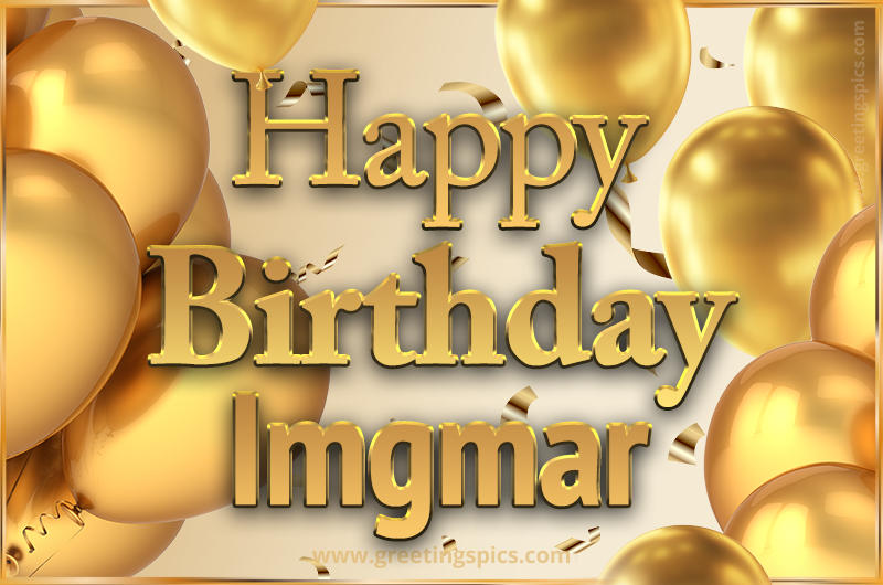 Happy Birthday Imgmar Card with golden confetti and balloons