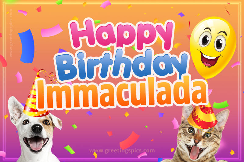 Happy Birthday Immaculada Funny Image with cat and dog