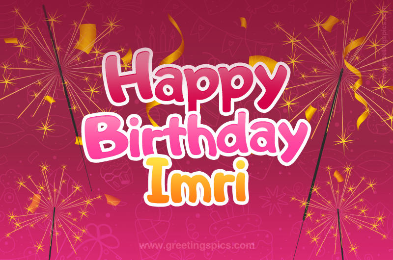 Happy Birthday Imri Image with sparklers