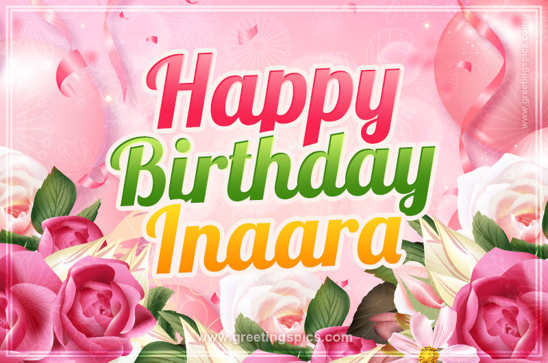 Image with gentle pink background and flowers Happy Birthday Inaara