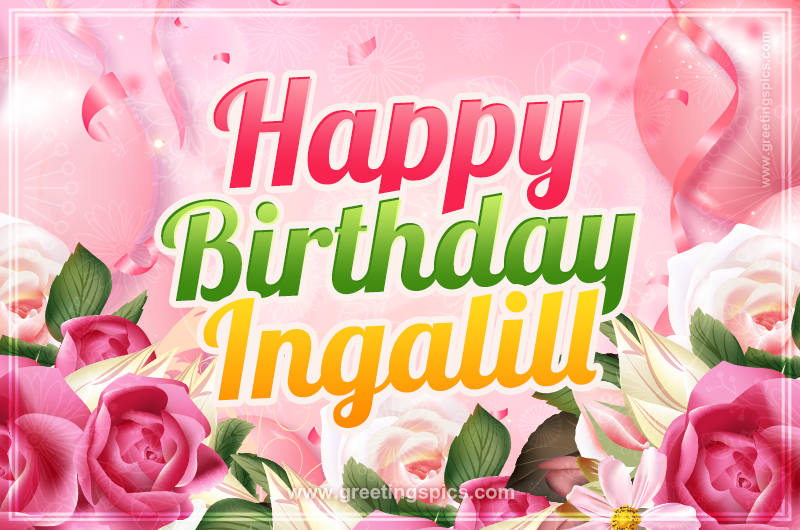 Image with gentle pink background and flowers Happy Birthday Ingalill