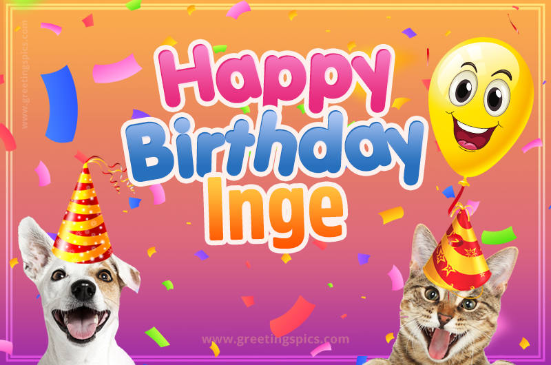 Happy Birthday Inge Funny Image with cat and dog