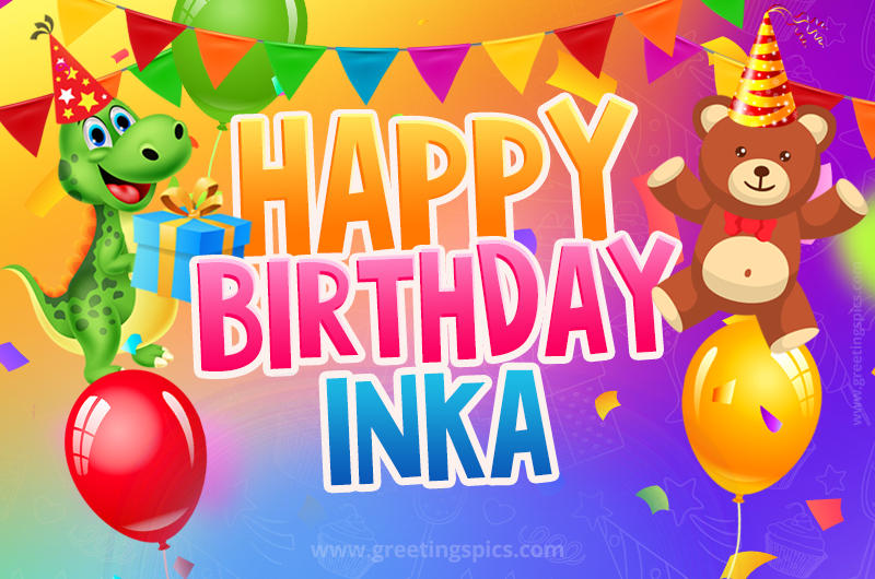 Happy Birthday Inka Image for a child with cute dinosaur and bear