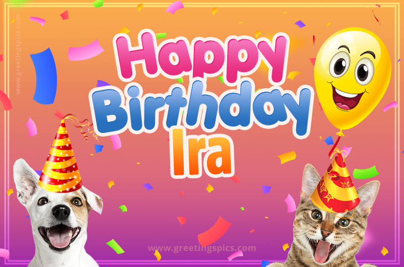 Happy Birthday Ira Funny Image with cat and dog