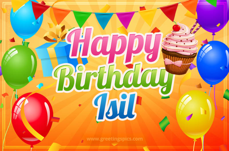 Happy Birthday Isil eCard with gift box and cupcake