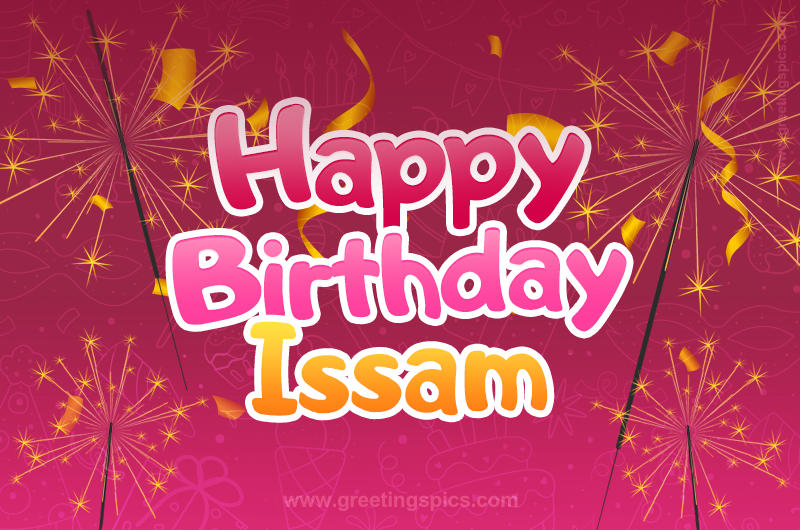 Happy Birthday Issam Image with sparklers