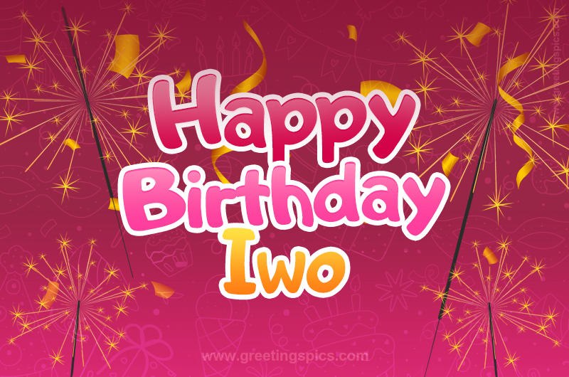 Happy Birthday Iwo Image with sparklers