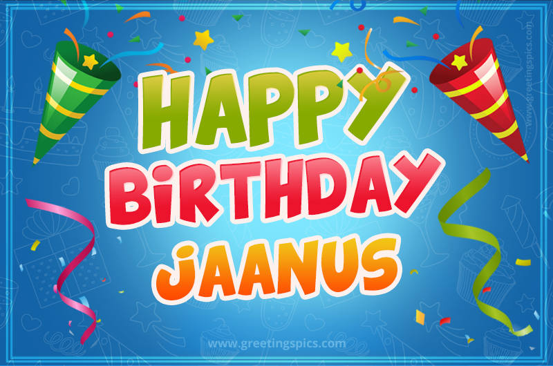 Happy Birthday Jaanus picture with confetti and party poppers