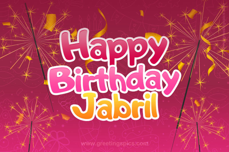 Happy Birthday Jabril Image with sparklers