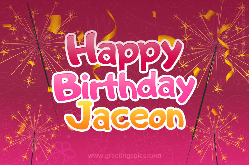 Happy Birthday Jaceon Image with sparklers