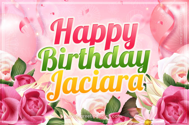 Image with gentle pink background and flowers Happy Birthday Jaciara