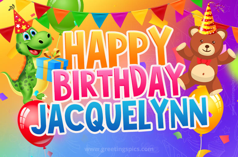 Happy Birthday Jacquelynn Image for a child with cute dinosaur and bear