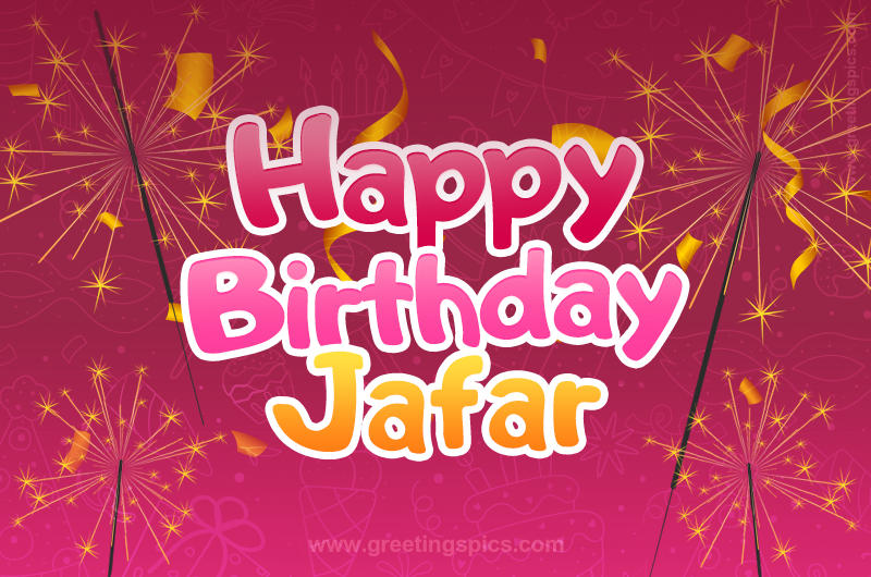 Happy Birthday Jafar Image with sparklers