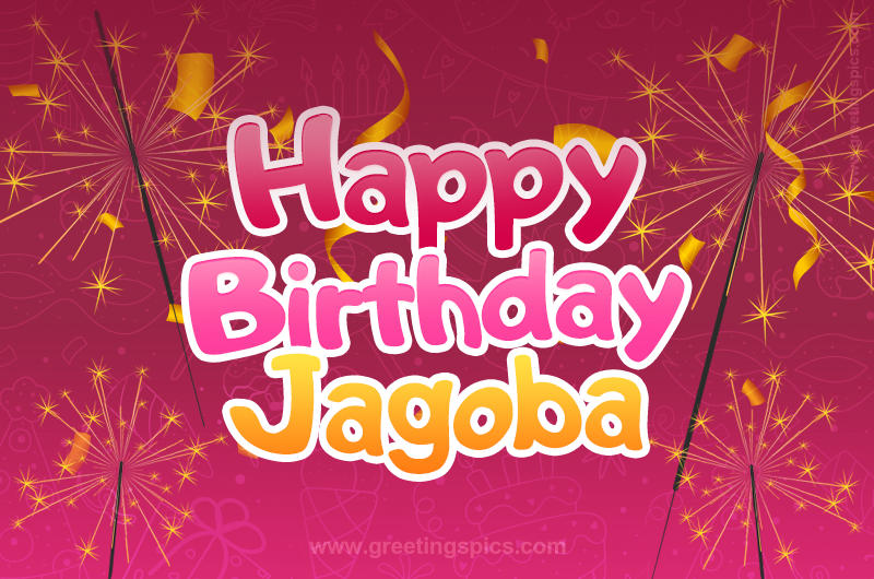 Happy Birthday Jagoba Image with sparklers