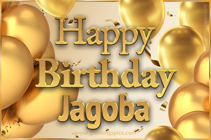 Happy Birthday Jagoba Card with golden confetti and balloons