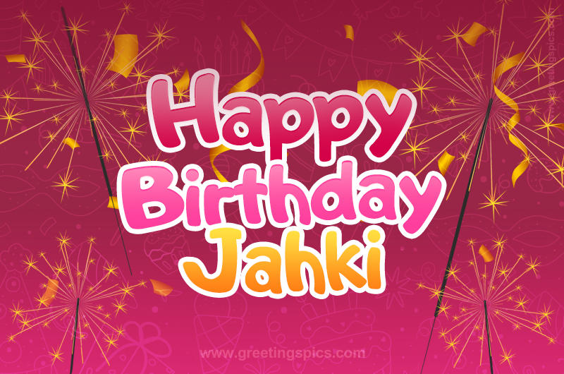 Happy Birthday Jahki Image with sparklers