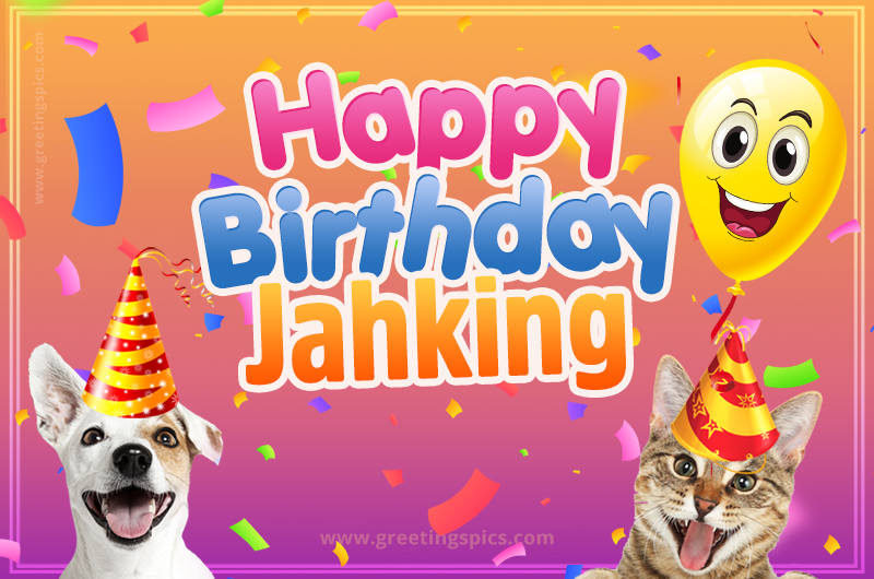 Happy Birthday Jahking Funny Image with cat and dog