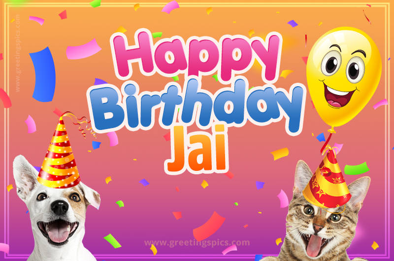 Happy Birthday Jai Funny Image with cat and dog