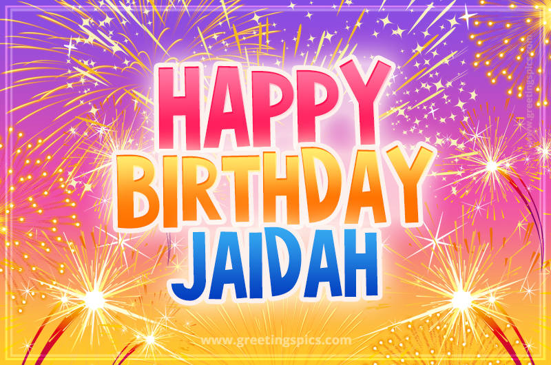 Happy Birthday Jaidah Picture with fireworks