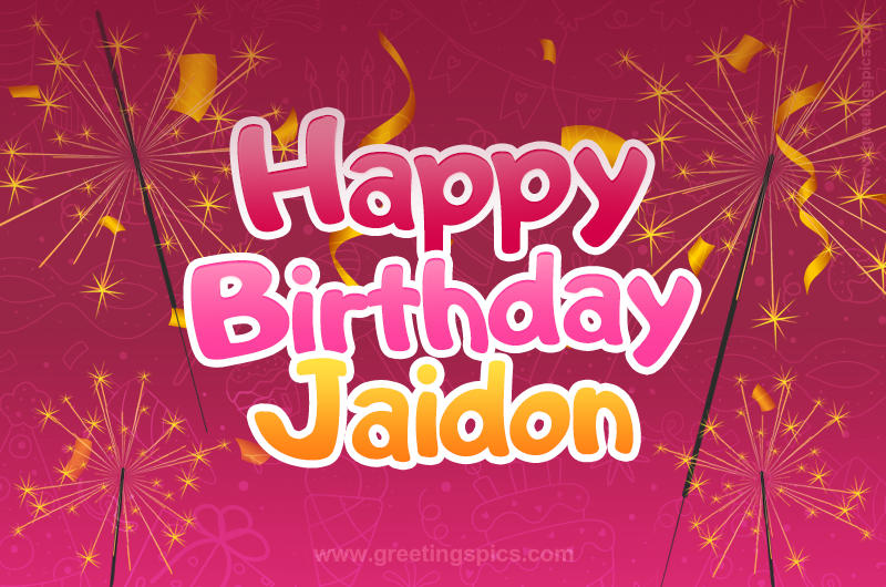 Happy Birthday Jaidon Image with sparklers