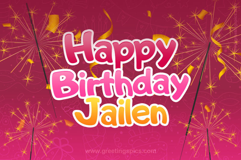 Happy Birthday Jailen Image with sparklers