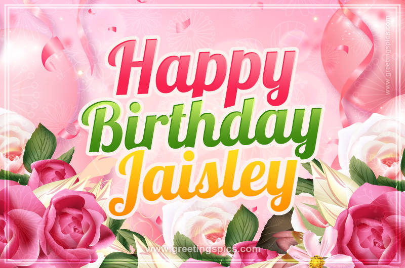 Image with gentle pink background and flowers Happy Birthday Jaisley