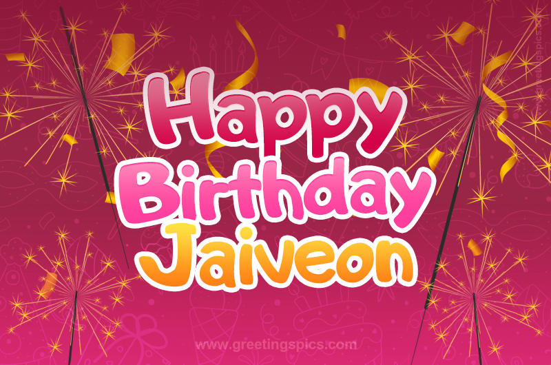 Happy Birthday Jaiveon Image with sparklers