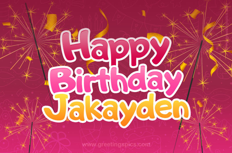 Happy Birthday Jakayden Image with sparklers