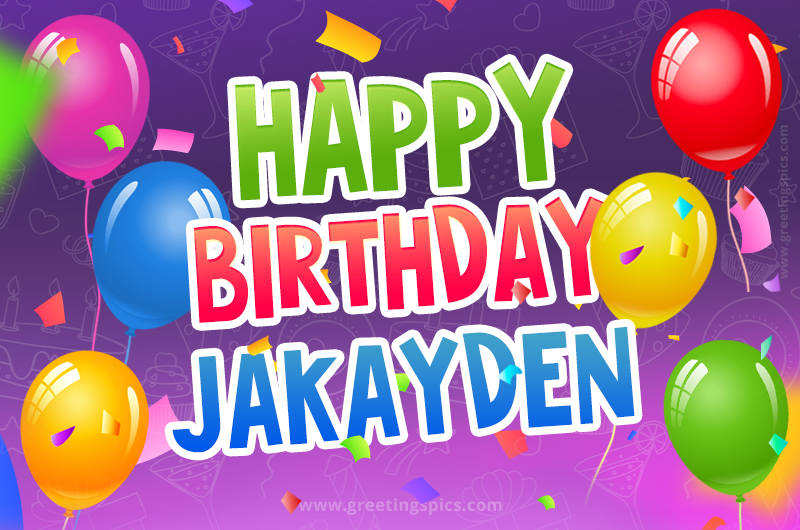 Happy Birthday Jakayden Festive Greeting Card