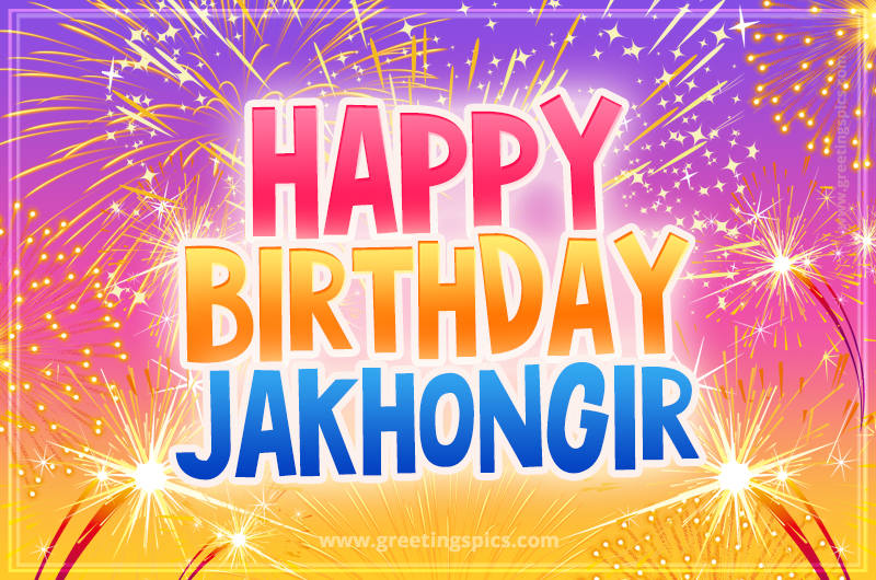 Happy Birthday Jakhongir Picture with fireworks