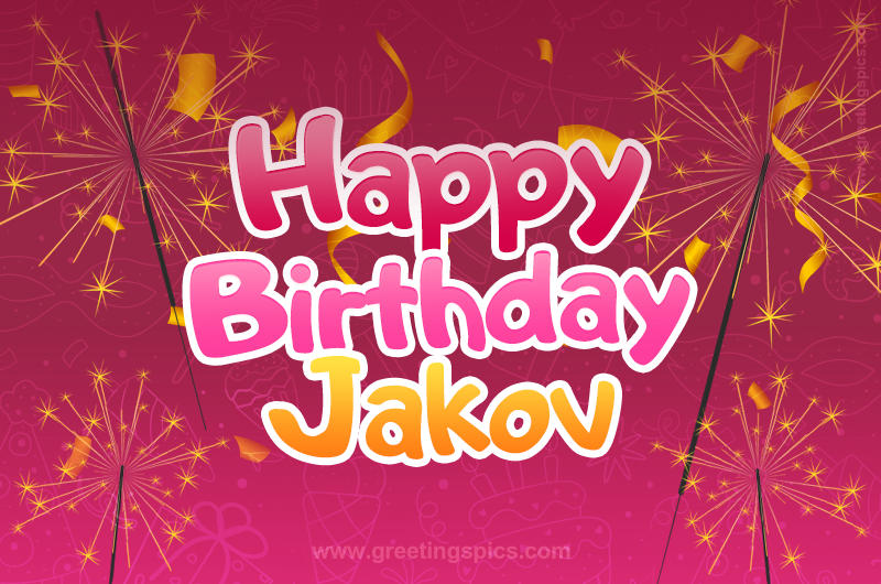 Happy Birthday Jakov Image with sparklers