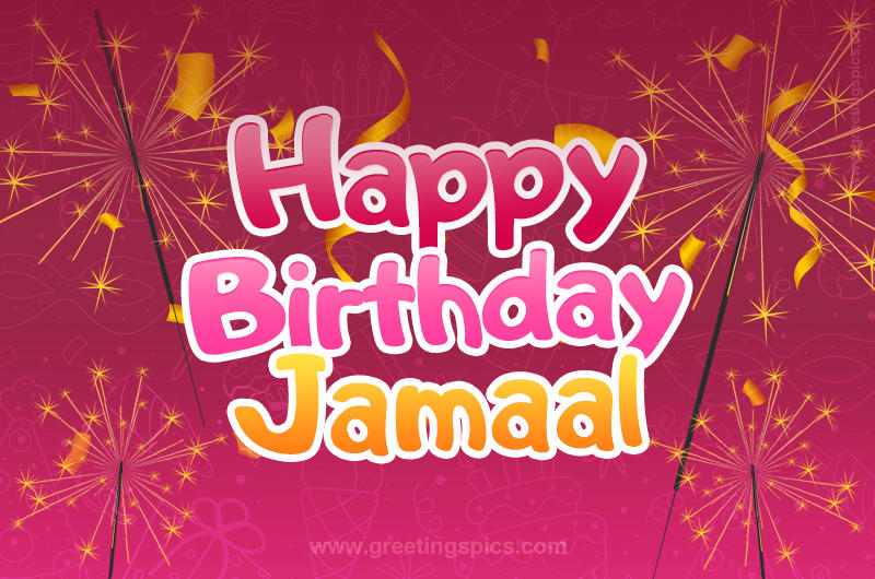 Happy Birthday Jamaal Image with sparklers