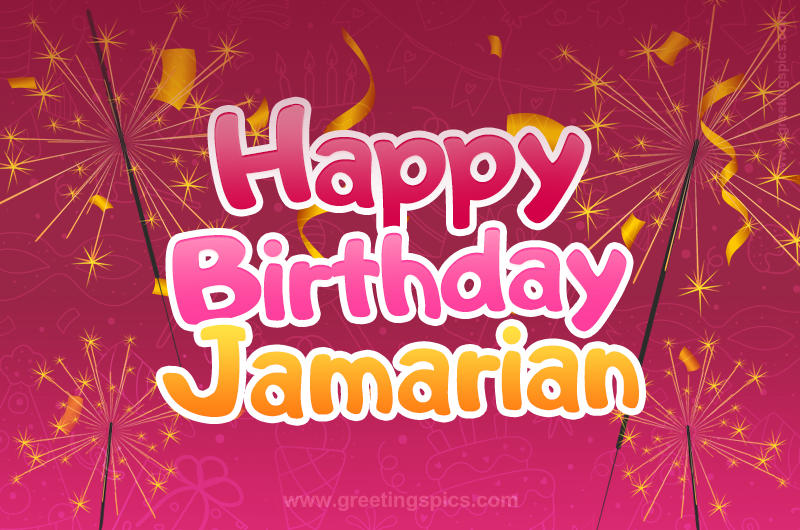 Happy Birthday Jamarian Image with sparklers