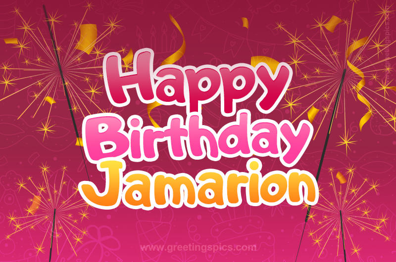 Happy Birthday Jamarion Image with sparklers